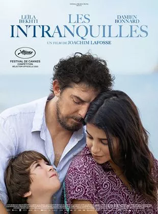 Affiche du film Les Intranquilles