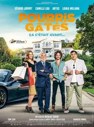 Affiche du film Pourris gâtés