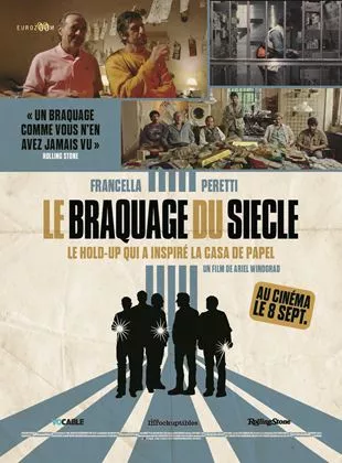 Affiche du film Le Braquage du siècle