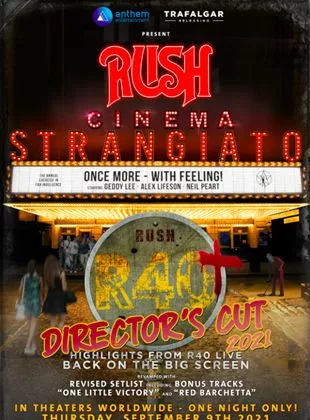 Affiche du film Rush : Cinema Strangiato - Director's Cut