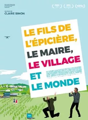 Affiche du film Le Fils de l'épicière, le maire, le village et le monde