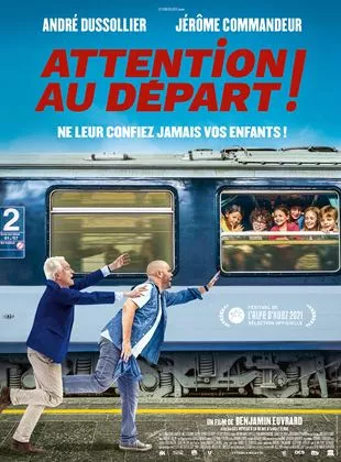 Affiche du film Attention au départ !