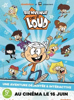 Affiche du film Bienvenue chez les Loud