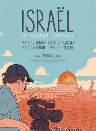 Affiche du film Israël, le voyage interdit - Partie II : Hanouka