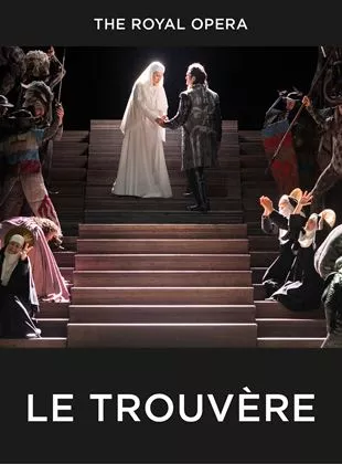 Affiche du film Royal Opera House: Il trovatore