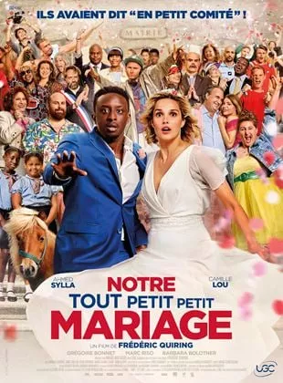 Affiche du film Notre tout petit petit mariage