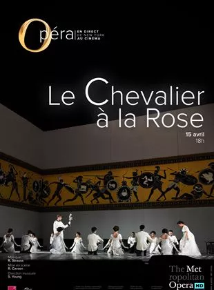 Affiche du film Le Chevalier à la rose (Metropolitan Opera)