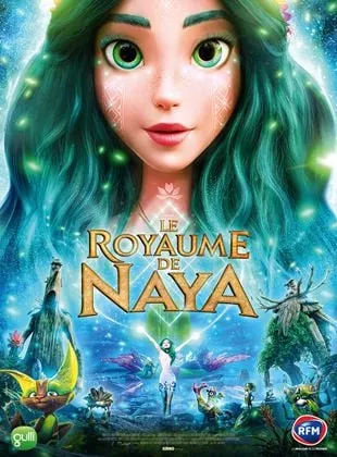 Affiche du film Le Royaume de Naya