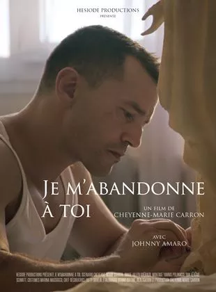 Affiche du film Je m'abandonne à toi