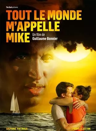 Affiche du film Tout Le Monde M'appelle Mike