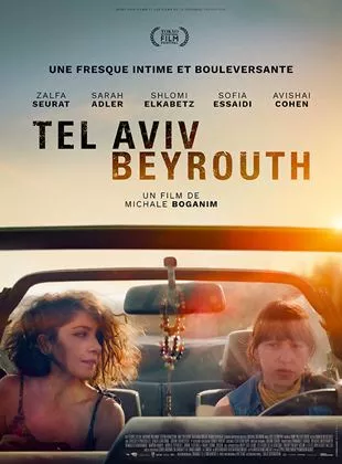 Affiche du film Tel Aviv – Beyrouth