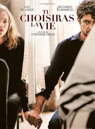 Affiche du film Tu choisiras la vie