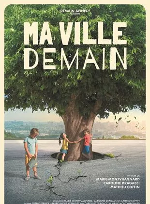 Affiche du film Ma Ville Demain