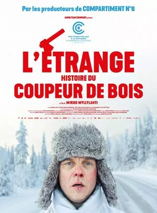 Affiche du film L'Etrange histoire du coupeur de bois