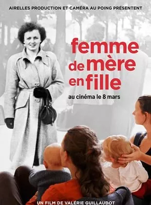 Affiche du film Femme de mère en fille