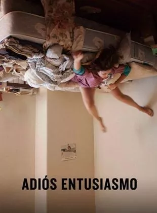 Affiche du film Adiós entusiasmo