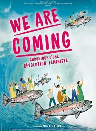 Affiche du film We are coming - Chronique d'une révolution féministe