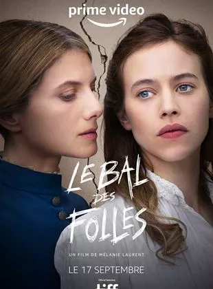 Affiche du film Le Bal Des Folles