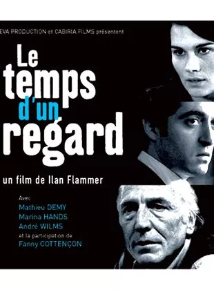 Affiche du film Le Temps d'un regard