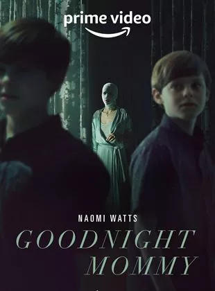 Affiche du film Goodnight Mommy