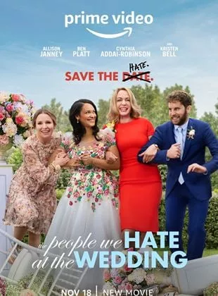 Affiche du film The People We Hate at the Wedding