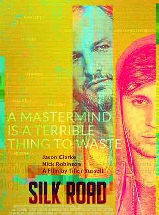 Affiche du film Silk Road