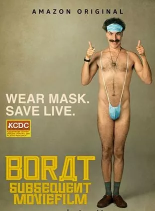 Affiche du film Borat 2, Le Film d'Après : L'Incroyable subterfuge au régime américain pour mettre en lumière la nation du Kazakhstan, jadis si glorieuse