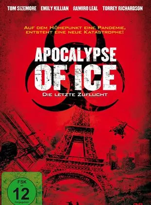 Affiche du film Apocalypse Of Ice