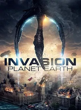 Affiche du film Invasion Planet Earth