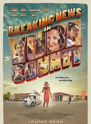 Affiche du film Breaking News In Yuba County