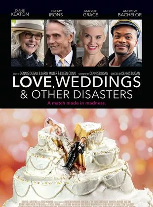 Affiche du film Love, Weddings & Other Disasters