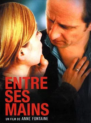 Affiche du film Entre ses mains