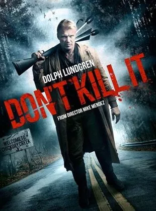 Affiche du film Don't Kill It