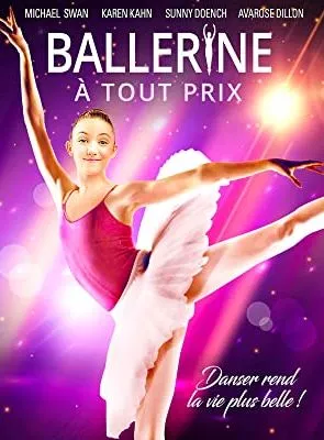 Affiche du film Ballerine a tout prix
