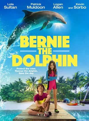Affiche du film Bernie le Dauphin