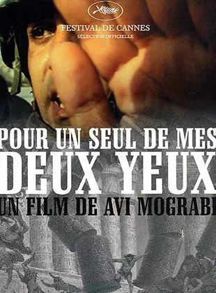 Affiche du film Pour un seul de mes deux yeux