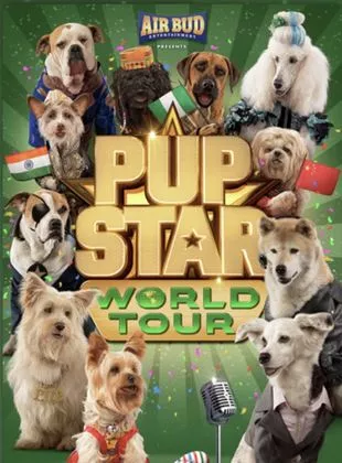 Affiche du film Pup Star: World Tour