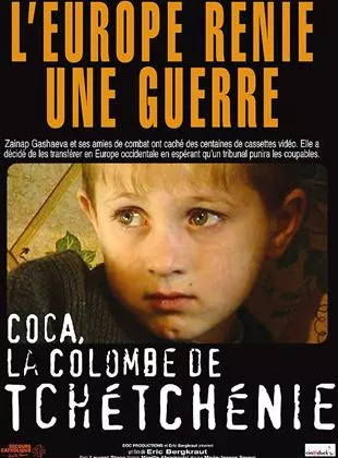 Affiche du film Coca, la colombe de Tchétchénie