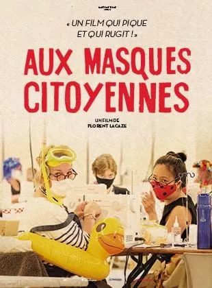 Affiche du film Aux Masques Citoyennes