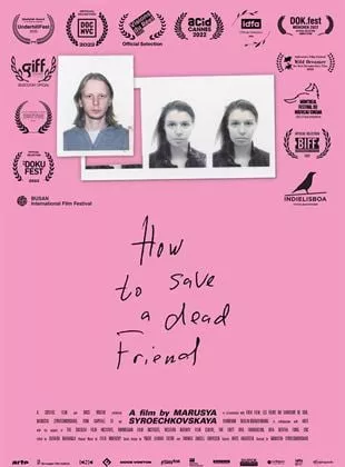 Affiche du film How to Save a Dead Friend