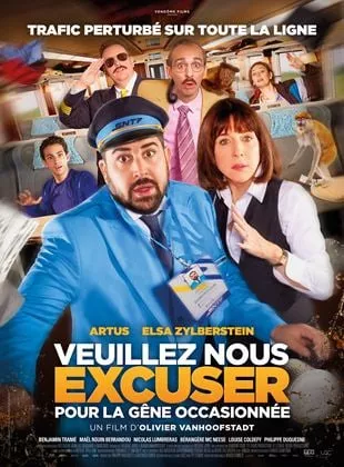 Affiche du film Veuillez nous excuser pour la gêne occasionnée