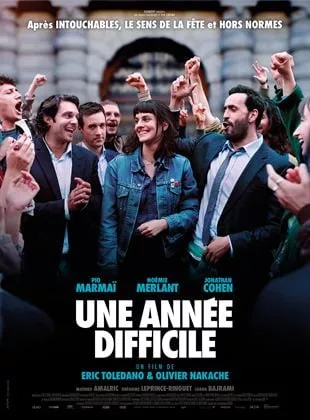 Affiche du film Une année difficile