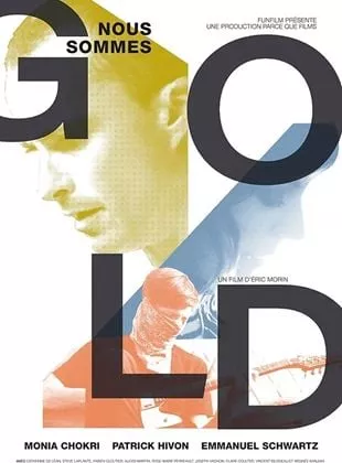 Affiche du film Nous sommes Gold