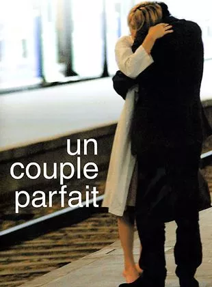 Affiche du film Un couple parfait