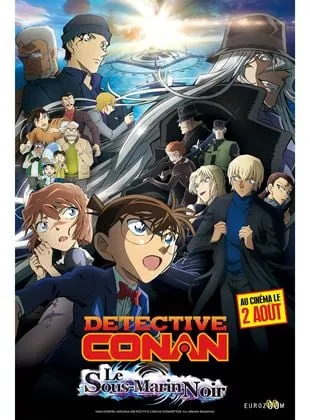 Affiche du film Détective Conan: le sous-marin noir