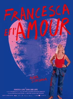 Affiche du film Francesca et l'amour