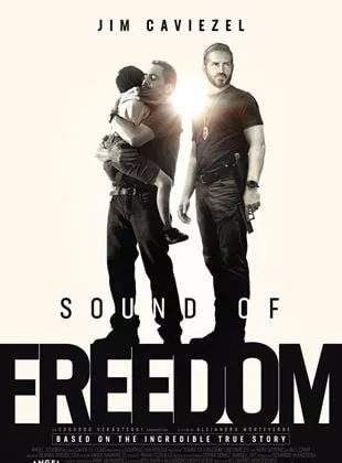 Sound of Freedom Sound of Freedom