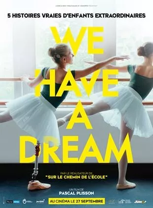 Affiche du film We have a dream