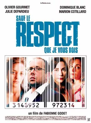 Affiche du film Sauf le respect que je vous dois