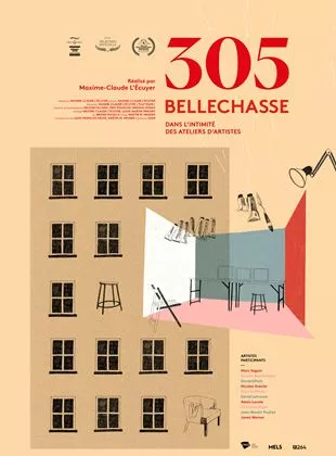 Affiche du film 305 Bellechasse, dans l'intimité des ateliers d'artistes